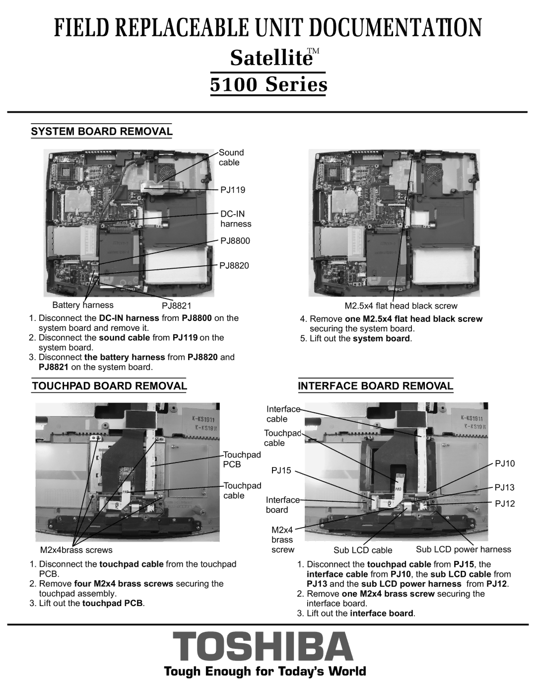 Toshiba 5100 manual Touchpad Board Removal, Interface Board Removal 