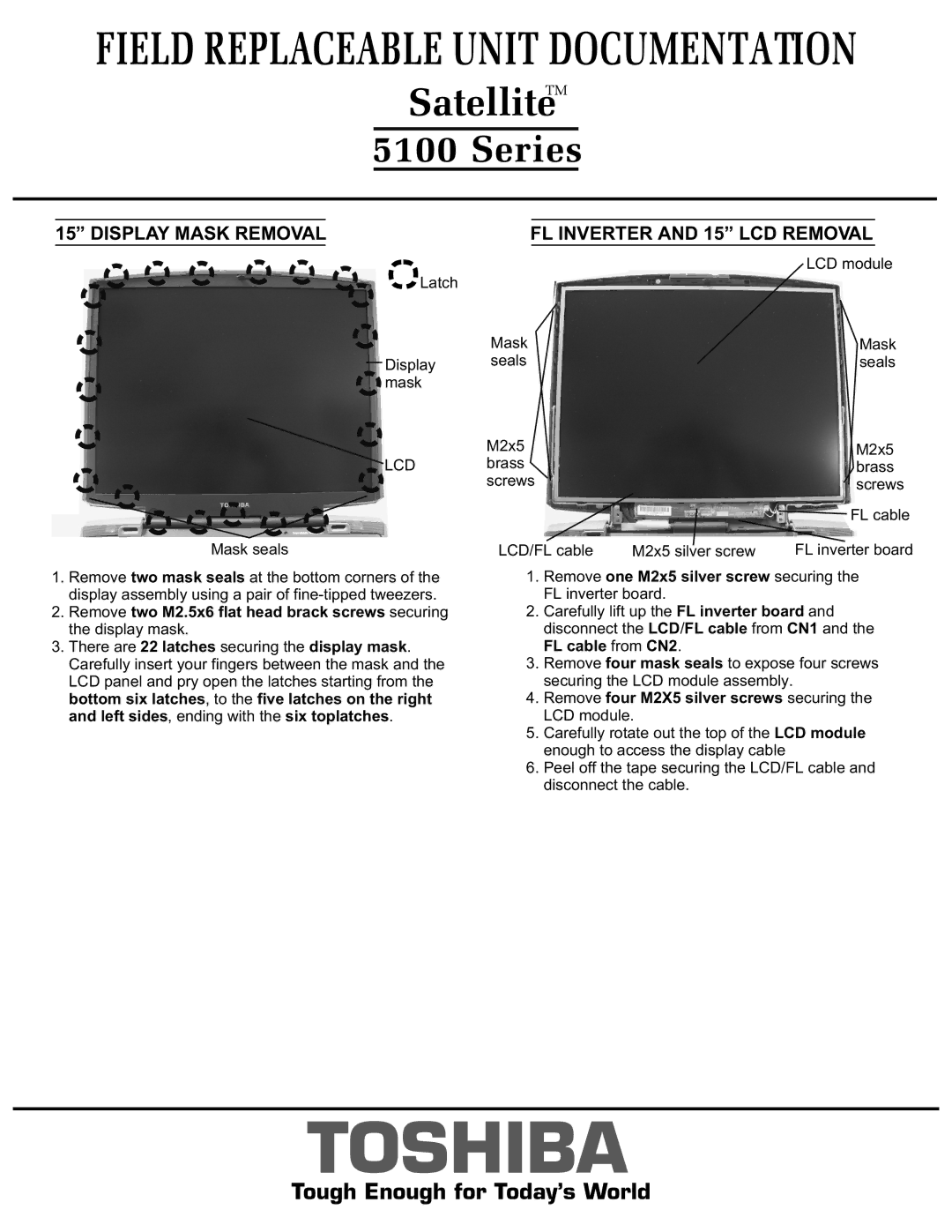 Toshiba 5100 Display Mask Removal, FL Inverter and 15 LCD Removal, Remove four M2X5 silver screws securing the LCD module 