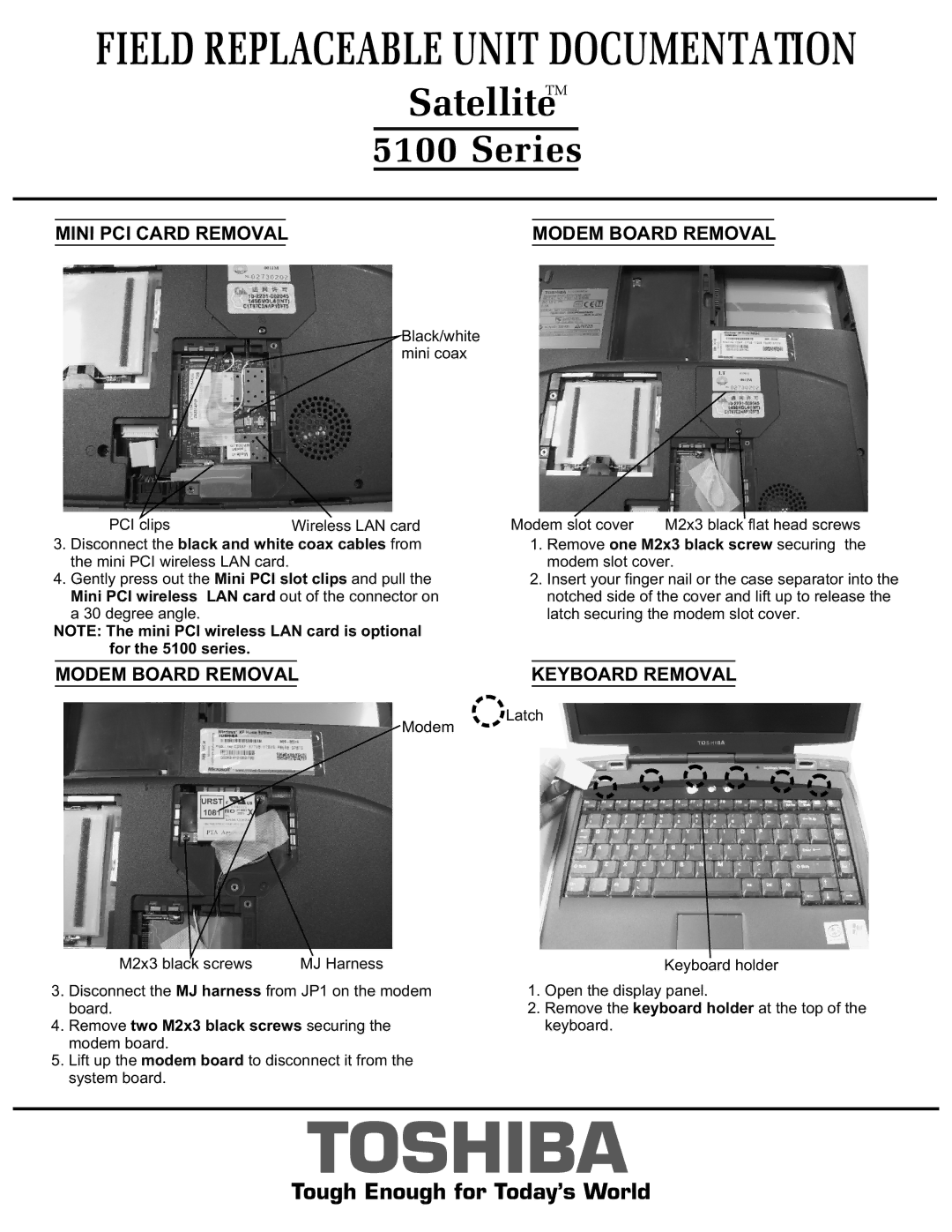 Toshiba 5100 manual Mini PCI Card Removal Modem Board Removal, Keyboard Removal 