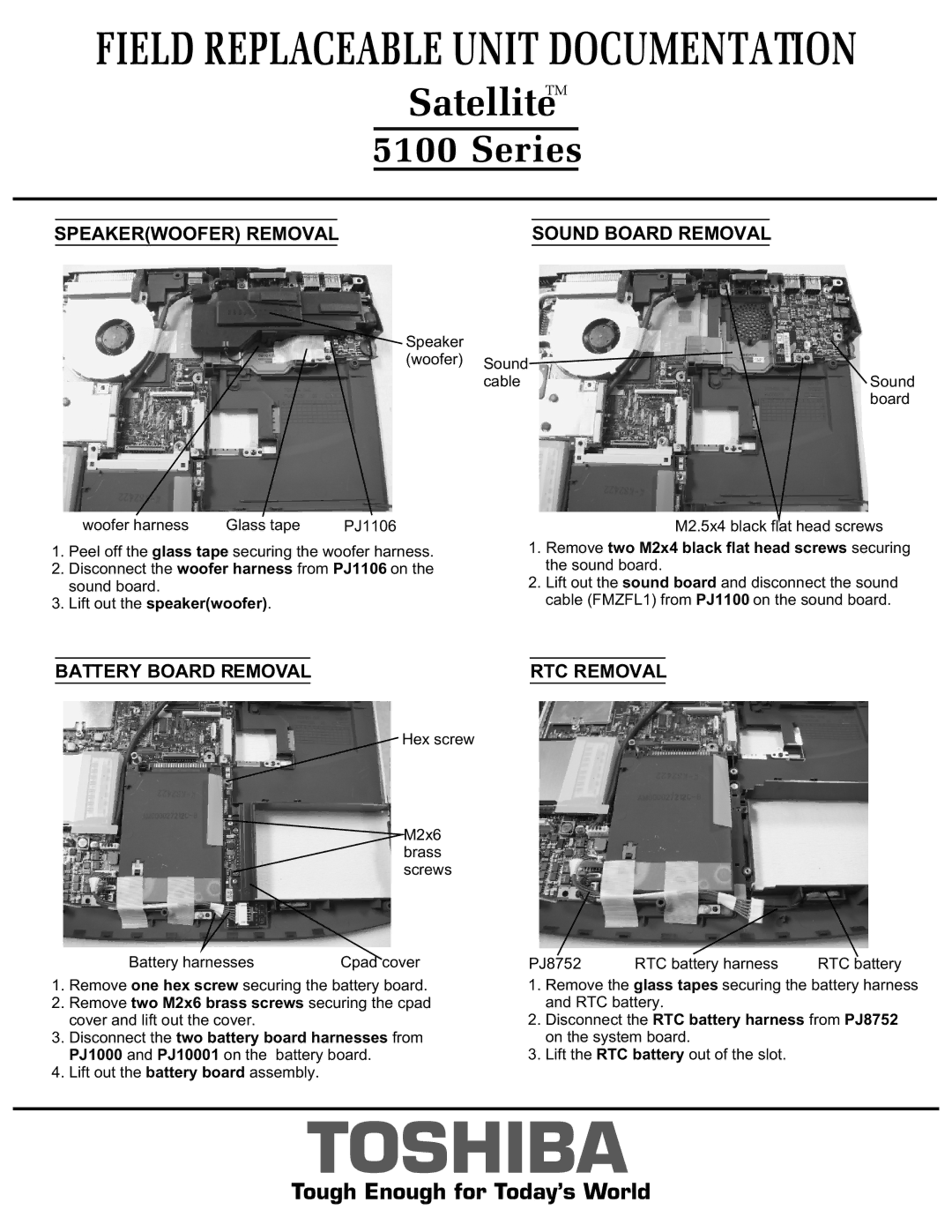 Toshiba 5100 manual Battery Board Removal RTC Removal, Sound Board Removal, Lift out the speakerwoofer 