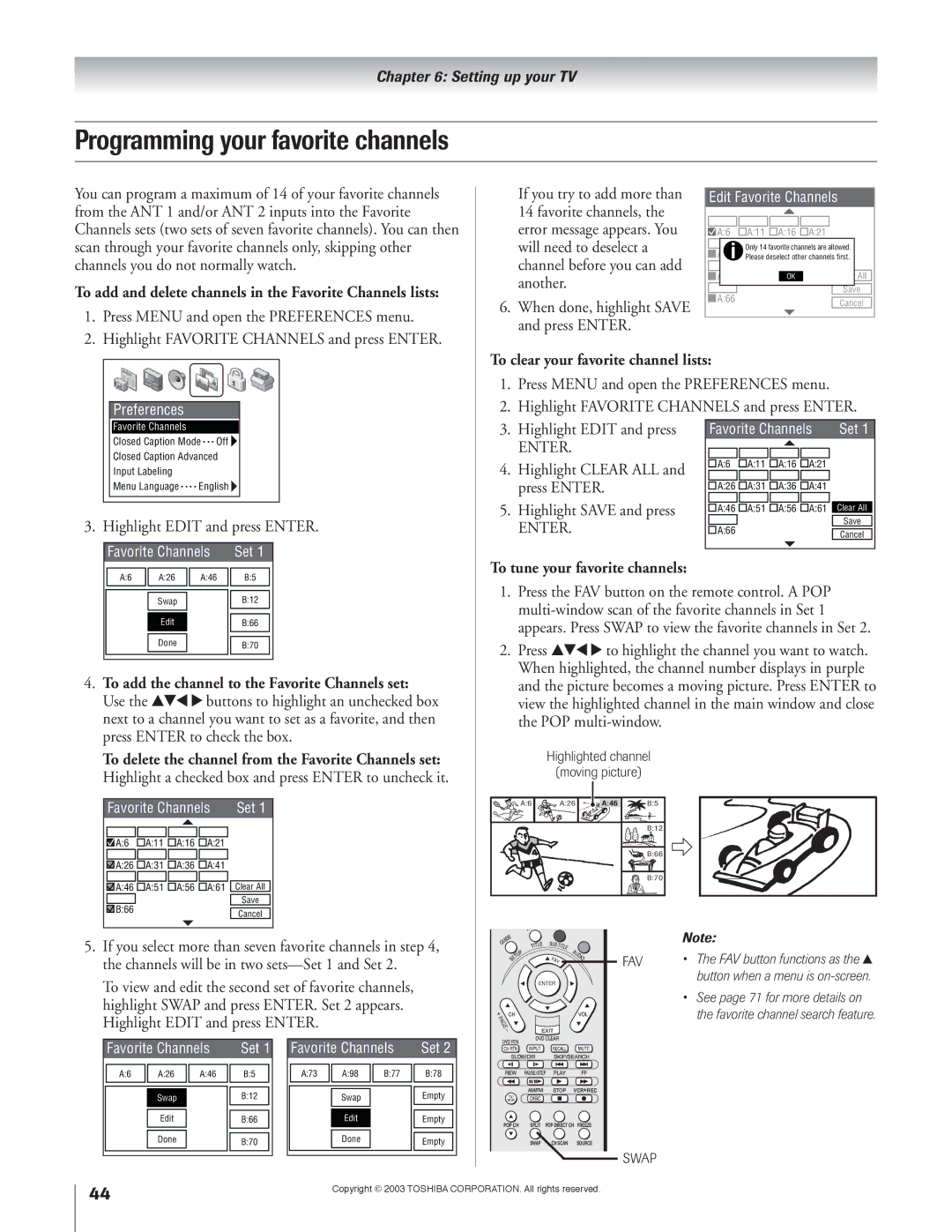 Toshiba 51H93 owner manual To add and delete channels in the Favorite Channels lists, To clear your favorite channel lists 