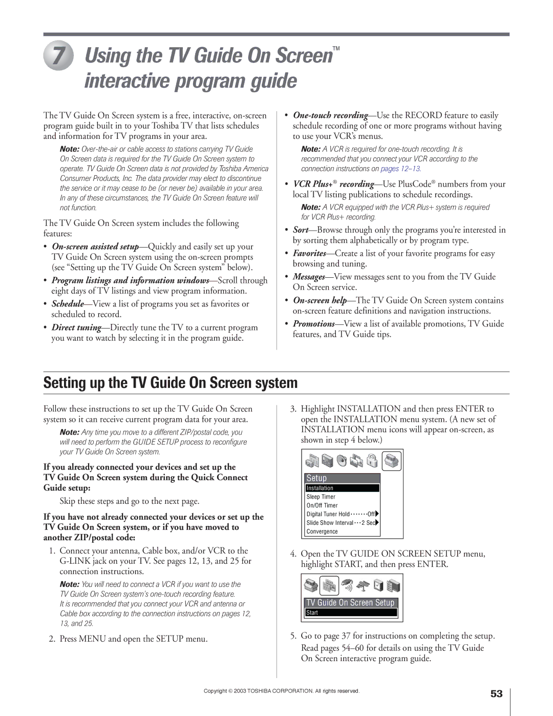 Toshiba 51H93 owner manual TV Guide On Screen system includes the following features, Skip these steps and go to the next 