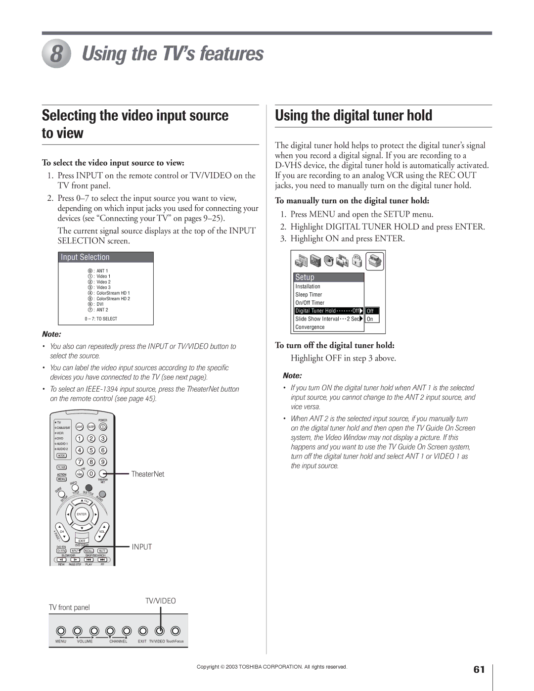 Toshiba 51H93 owner manual Using the TV’s features, Selecting the video input source to view, Using the digital tuner hold 