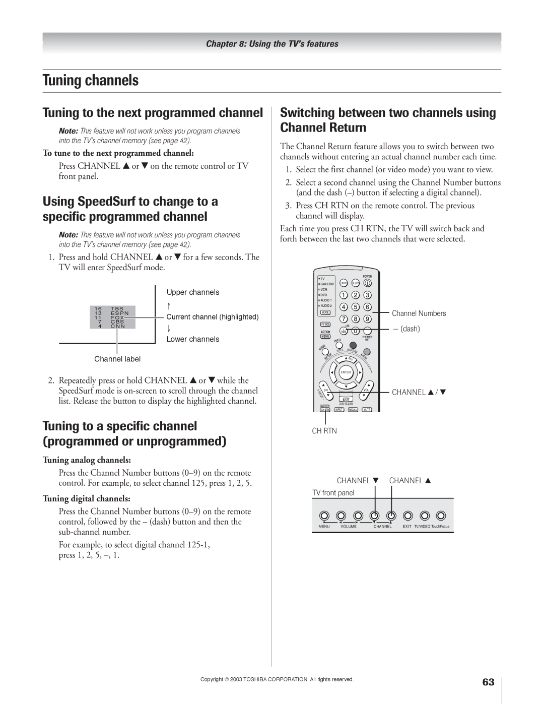 Toshiba 51H93 Tuning channels, Tuning to the next programmed channel, Switching between two channels using Channel Return 