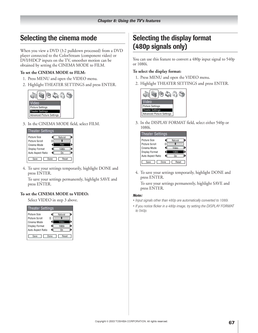 Toshiba 51H93 owner manual Selecting the cinema mode, To set the Cinema Mode to Film, To set the Cinema Mode to Video 