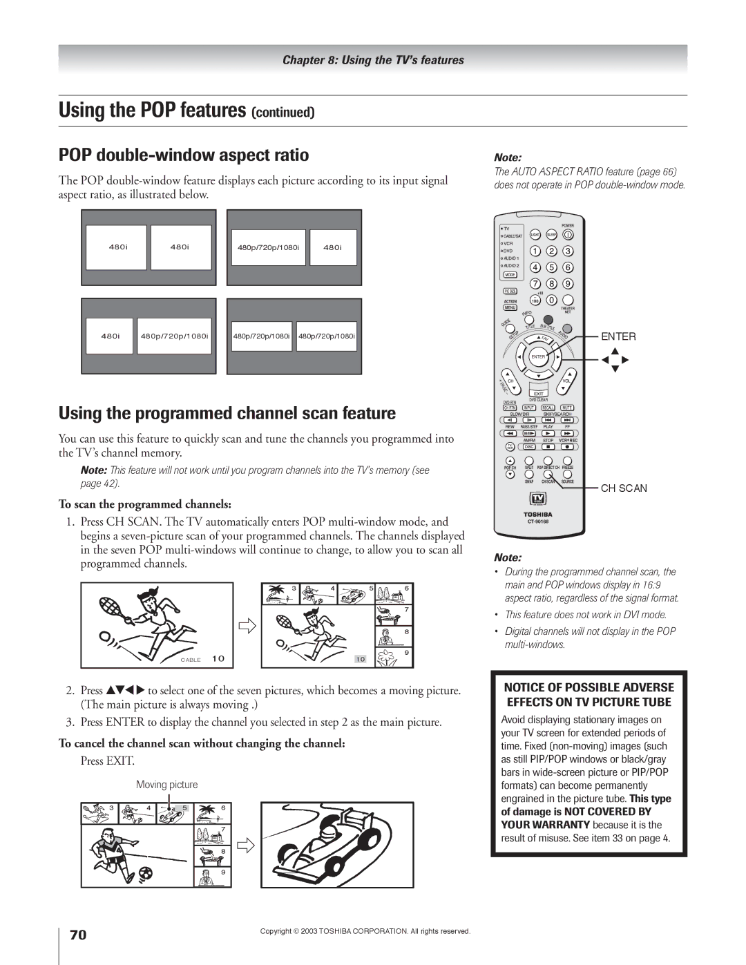 Toshiba 51H93 POP double-window aspect ratio, Using the programmed channel scan feature, To scan the programmed channels 