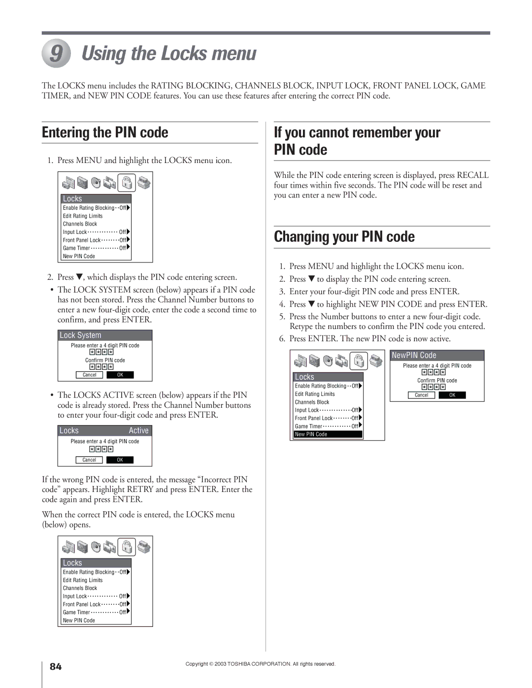 Toshiba 51H93 Using the Locks menu, Entering the PIN code, If you cannot remember your PIN code, Changing your PIN code 
