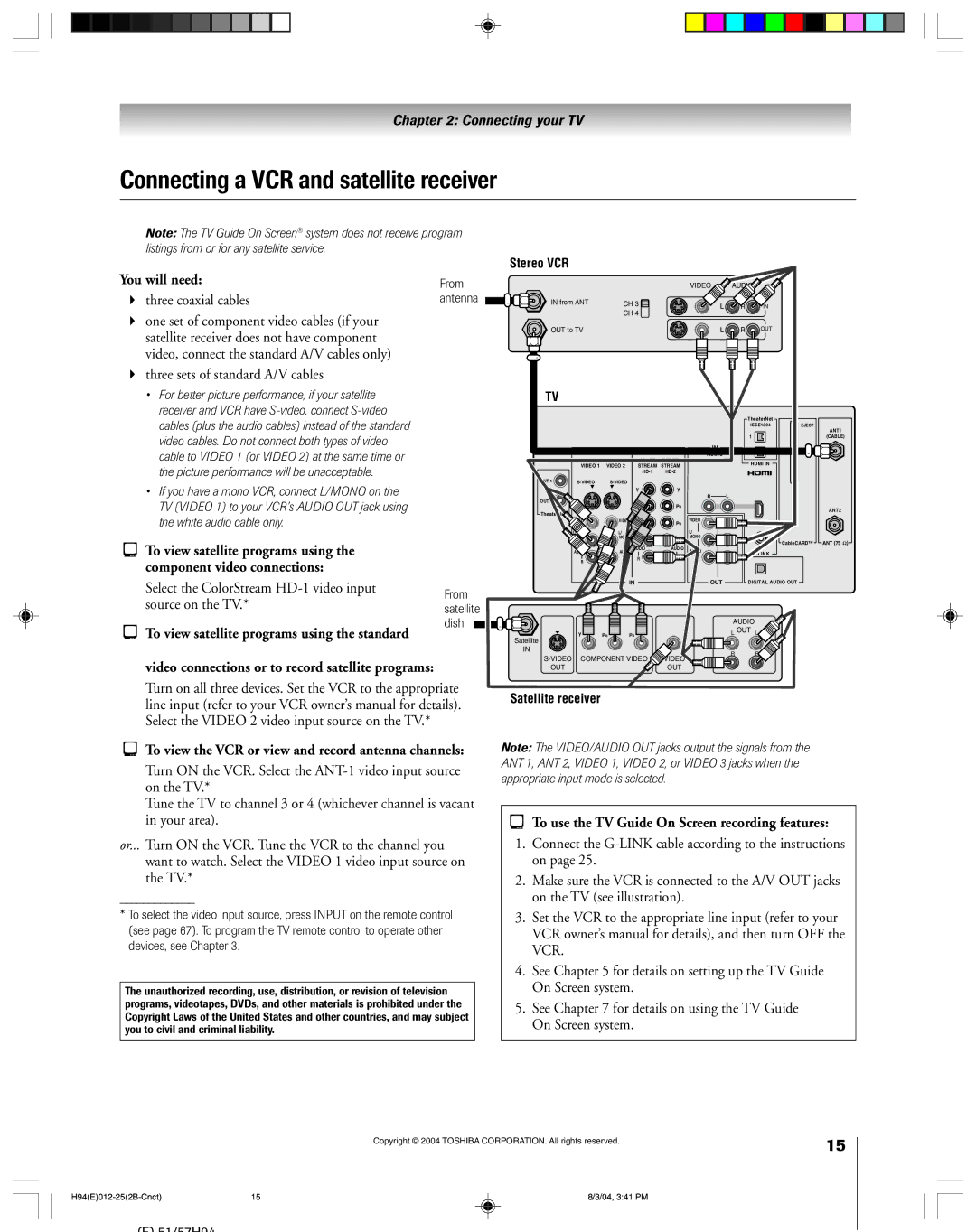 Toshiba 51H94 owner manual Connecting a VCR and satellite receiver, To view satellite programs using the standard 