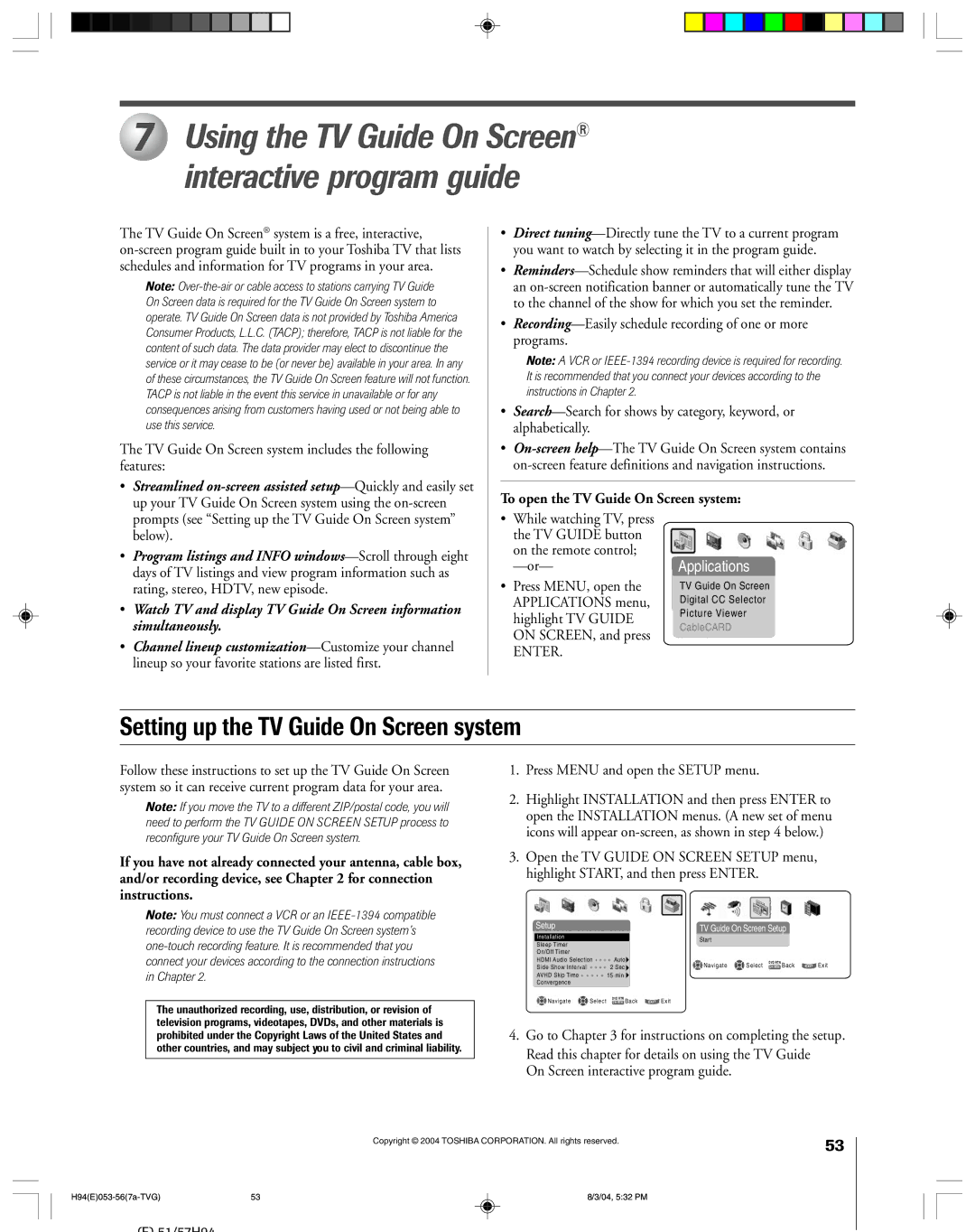 Toshiba 51H94 TV Guide On Screen system includes the following features, To open the TV Guide On Screen system, Below 