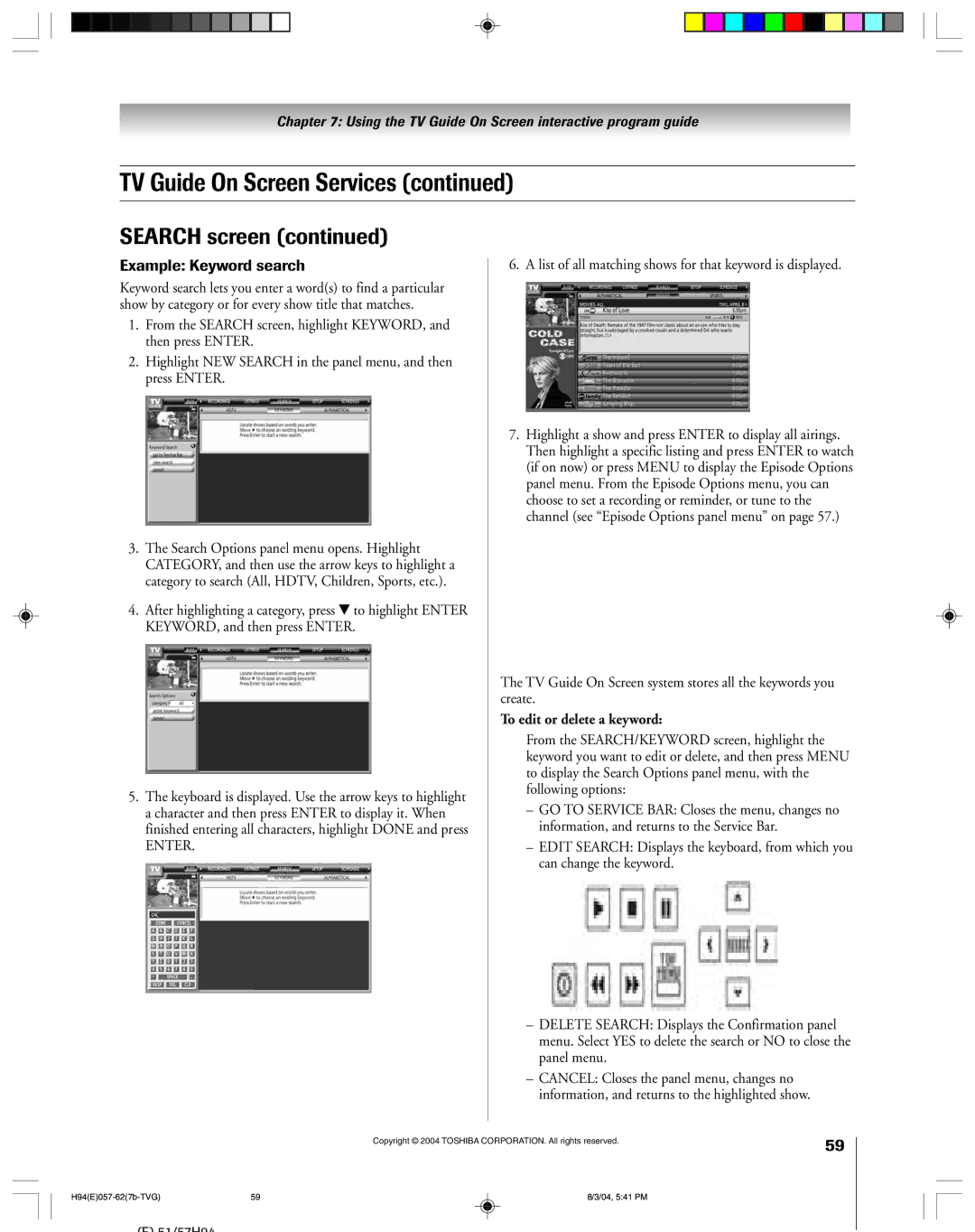 Toshiba 51H94 owner manual List of all matching shows for that keyword is displayed, To edit or delete a keyword 