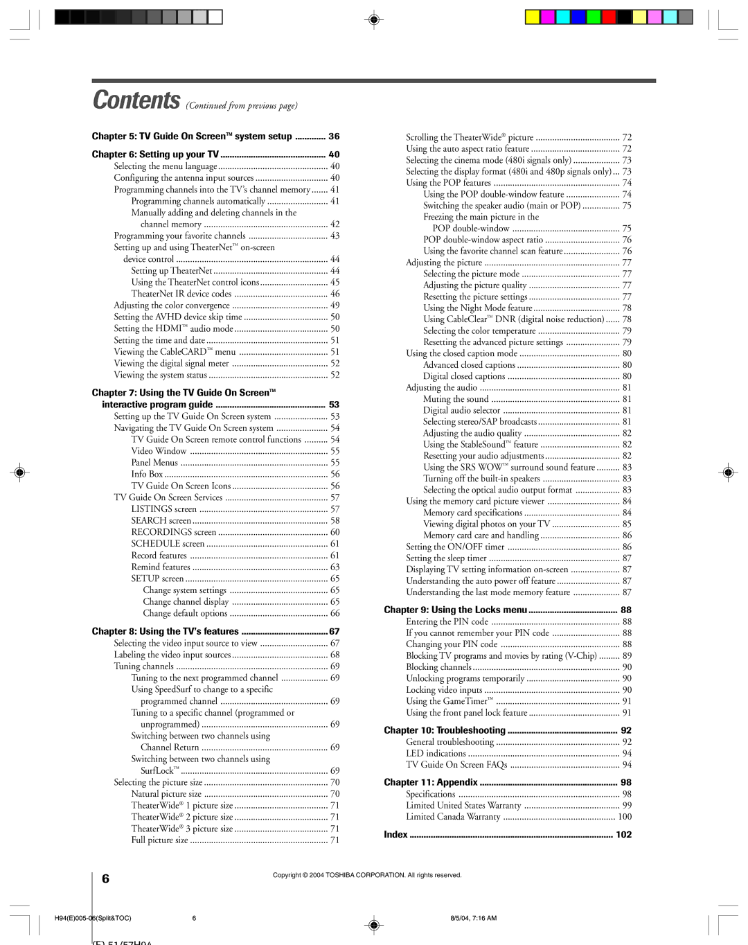 Toshiba 51H94 owner manual Using the TV Guide On Screen Interactive program guide, 100 