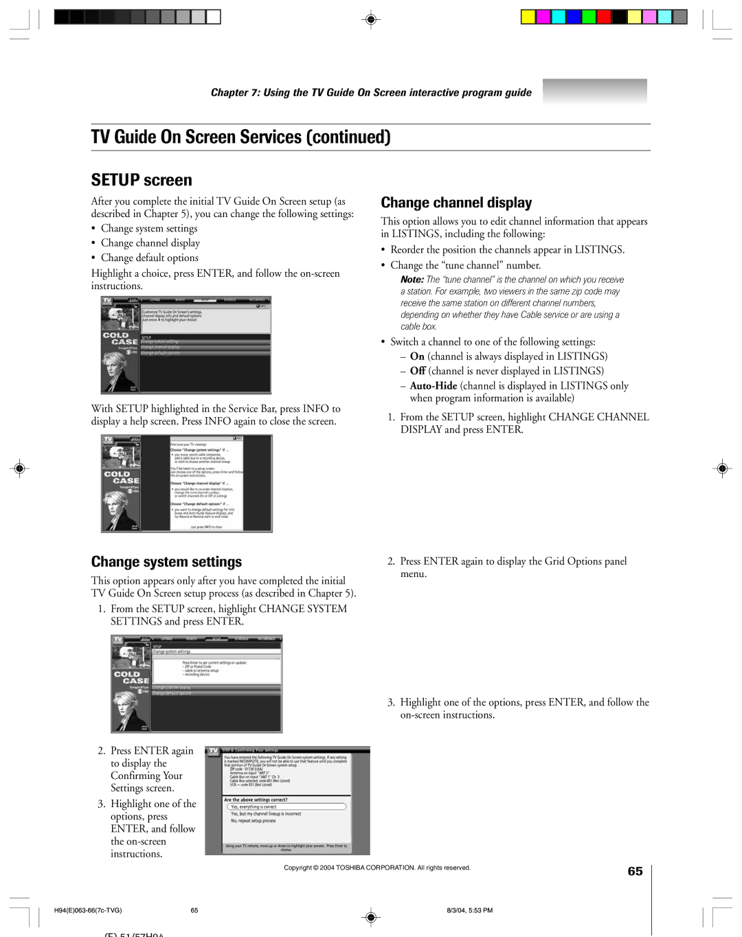 Toshiba 51H94 owner manual Setup screen, Change channel display, Change system settings 