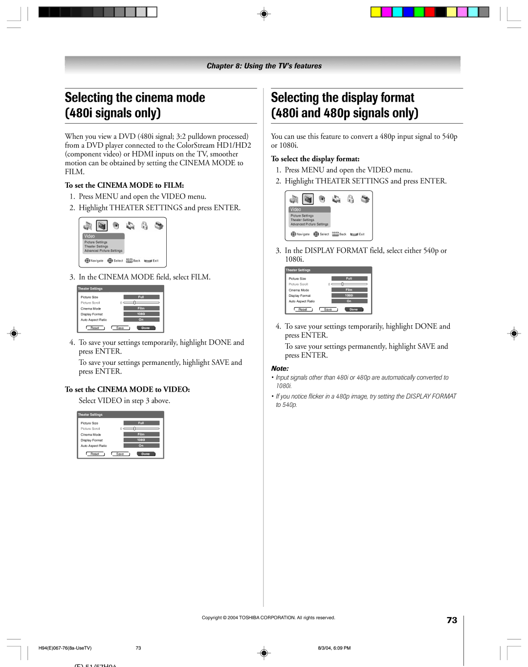 Toshiba 51H94 owner manual Selecting the display format 480i and 480p signals only, To set the Cinema Mode to Film 