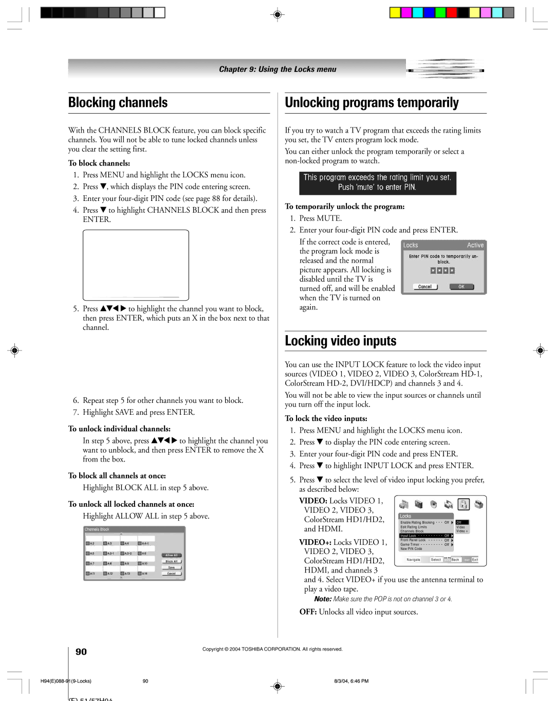 Toshiba 51H94 owner manual Blocking channels, Unlocking programs temporarily, Locking video inputs 