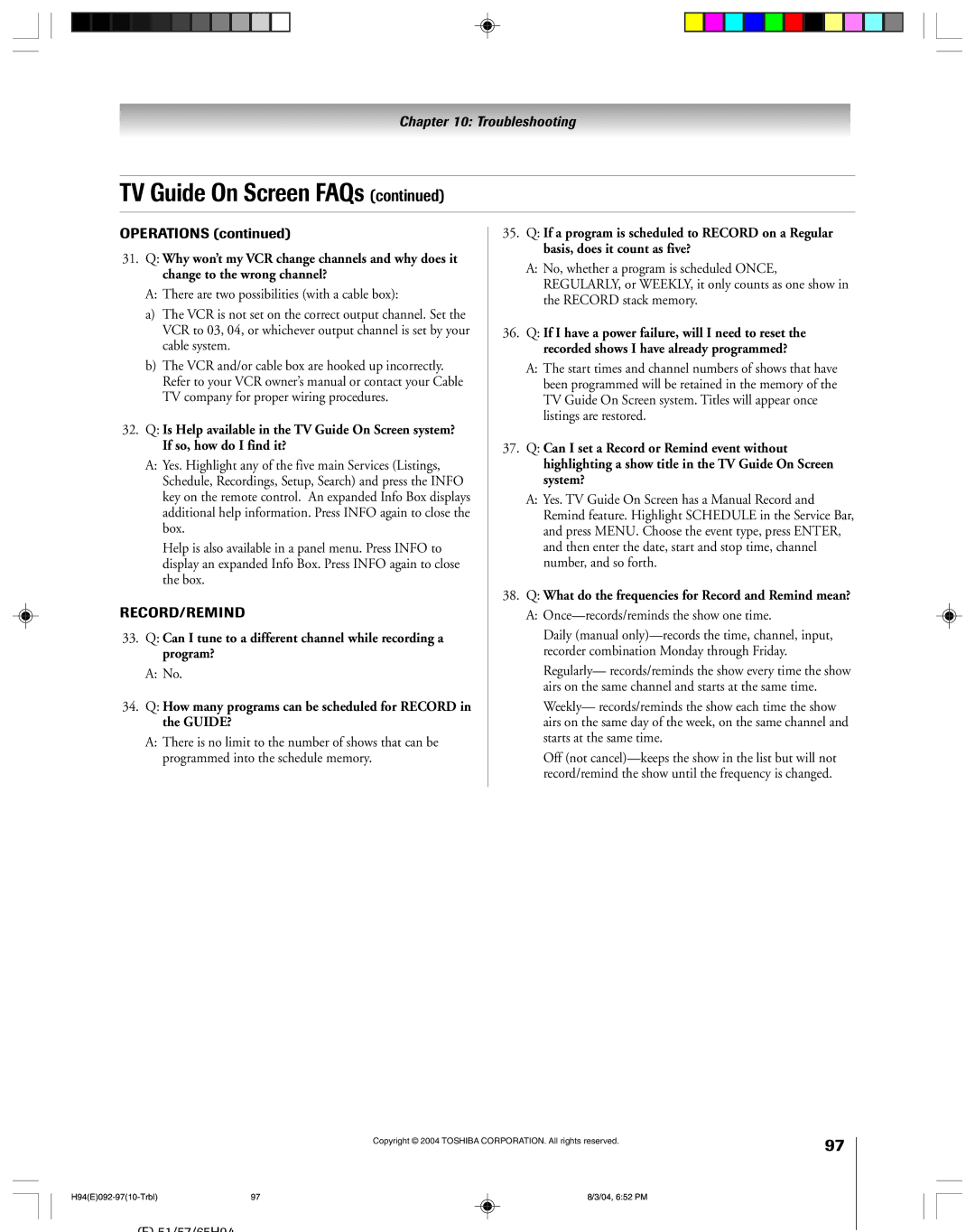 Toshiba 51H94 owner manual Operations, What do the frequencies for Record and Remind mean? 