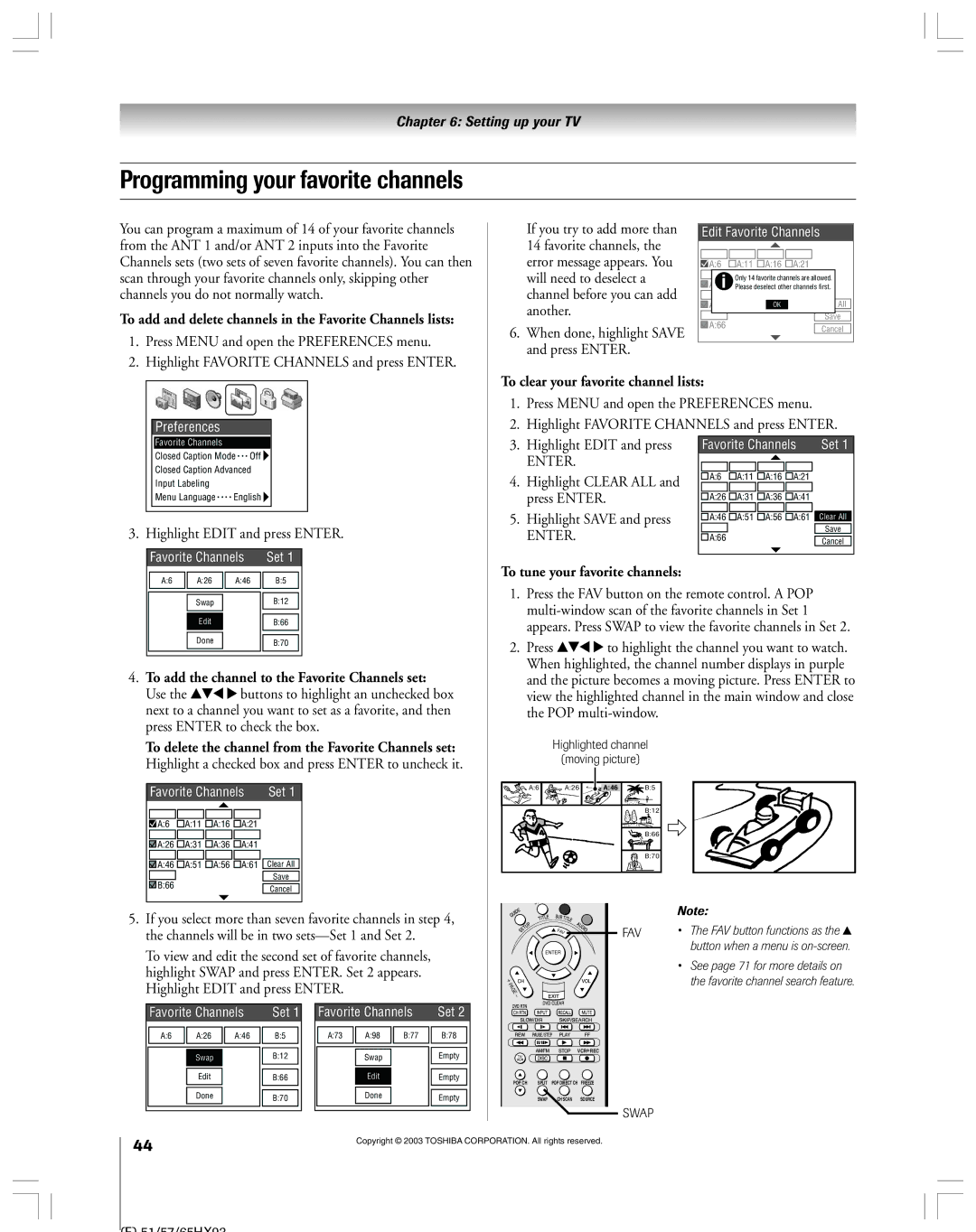 Toshiba 51HX93 owner manual Programming your favorite channels, To add and delete channels in the Favorite Channels lists 