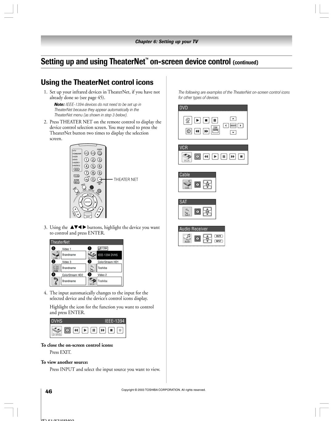 Toshiba 51HX93 owner manual Using the TheaterNet control icons, To close the on-screen control icons, Press Exit 