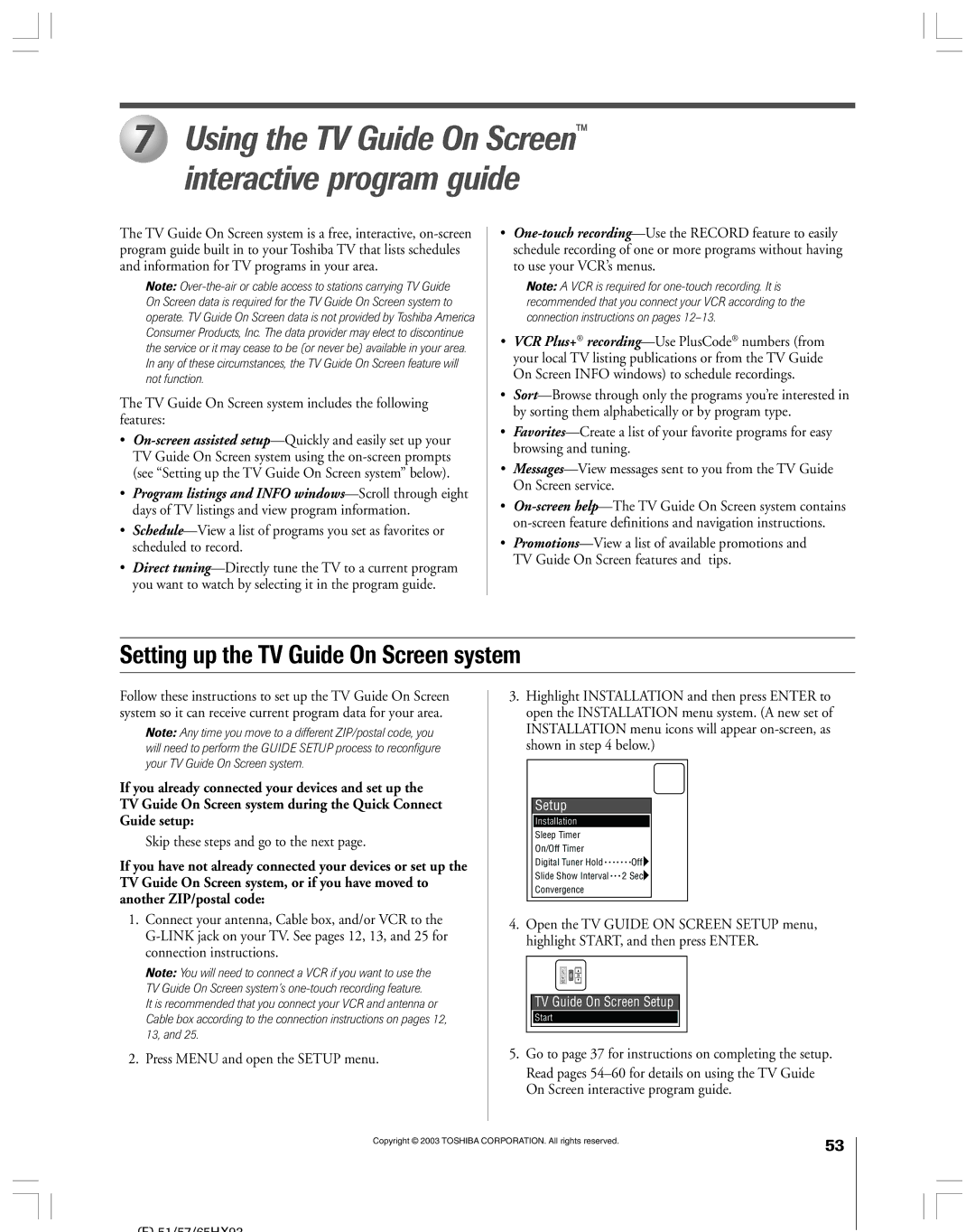 Toshiba 51HX93 owner manual TV Guide On Screen system includes the following features, Skip these steps and go to the next 