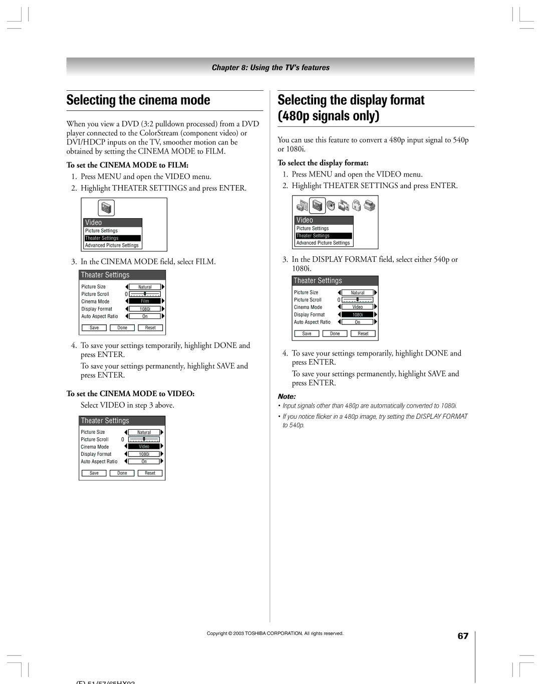 Toshiba 51HX93 owner manual Selecting the cinema mode, To set the Cinema Mode to Film, To set the Cinema Mode to Video 