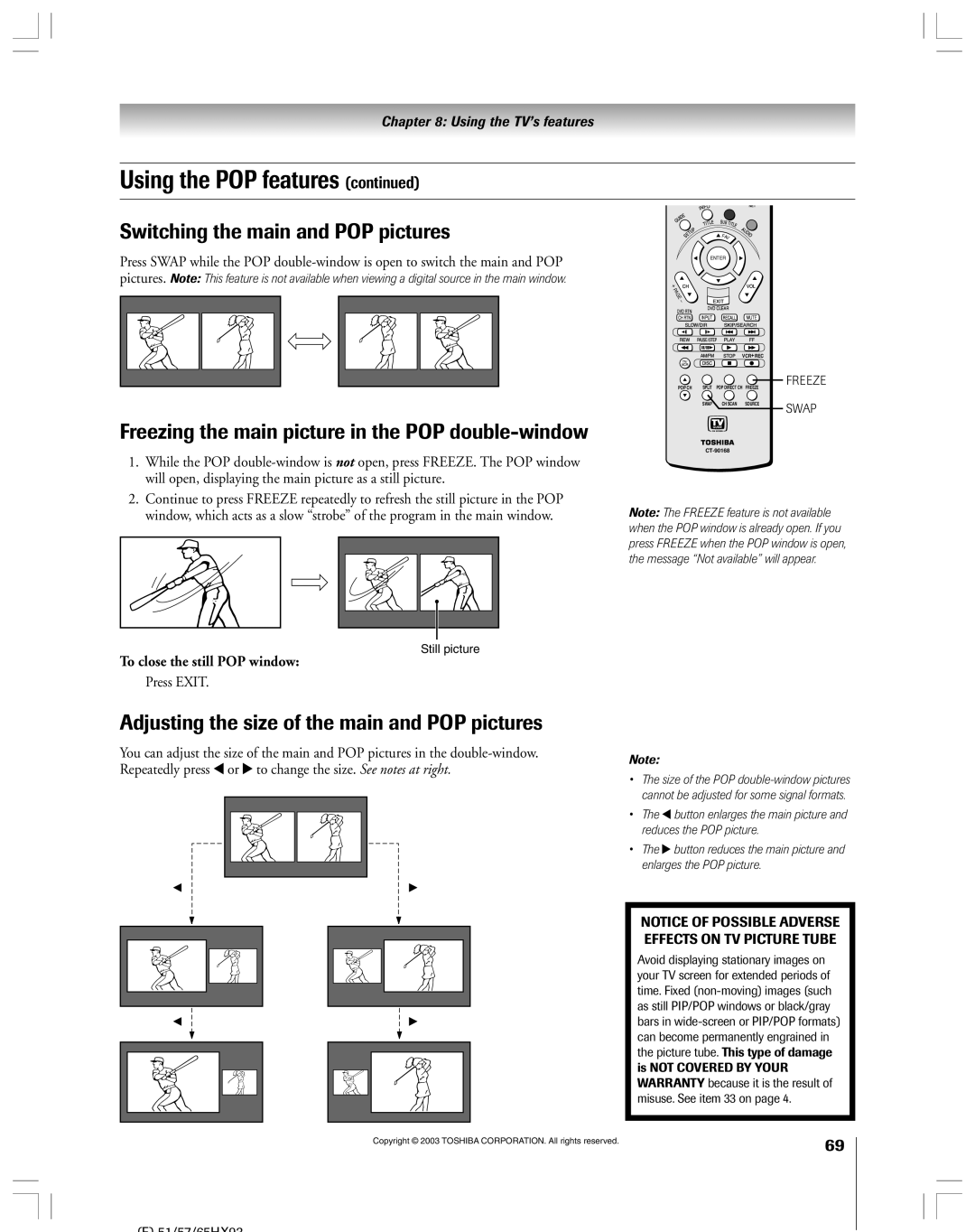 Toshiba 51HX93 owner manual Switching the main and POP pictures, Freezing the main picture in the POP double-window 