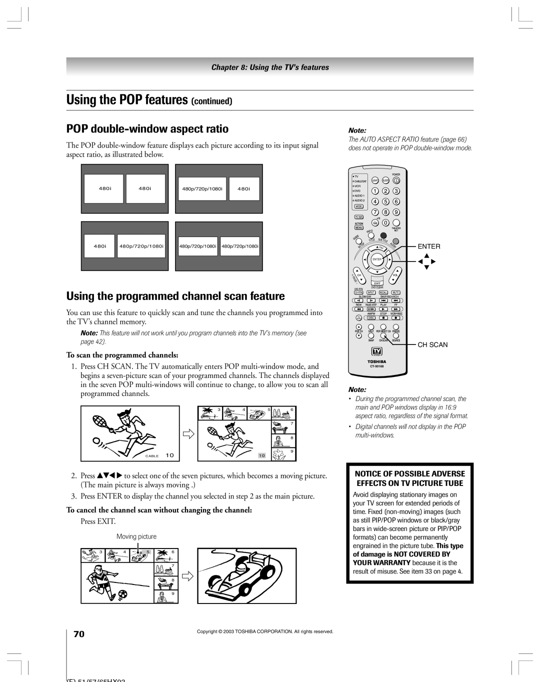 Toshiba 51HX93 POP double-window aspect ratio, Using the programmed channel scan feature, To scan the programmed channels 