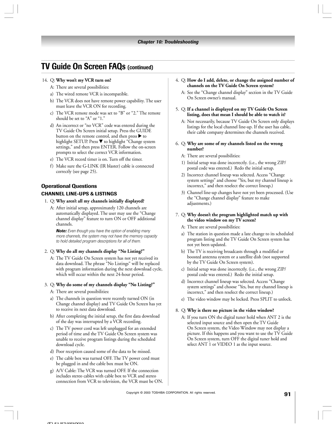 Toshiba 51HX93 owner manual Operational Questions, To hold detailed program descriptions for all of them 