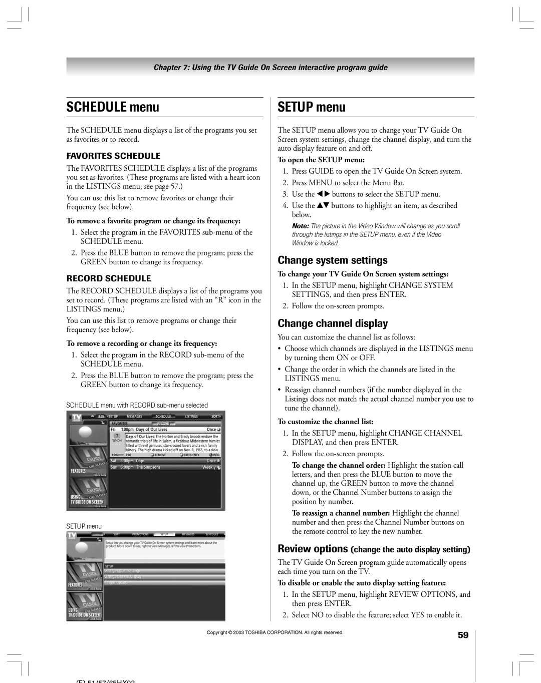 Toshiba 51HX93 owner manual SCHEDULE menu, SETUP menu, Change system settings, Change channel display, Favorites Schedule 