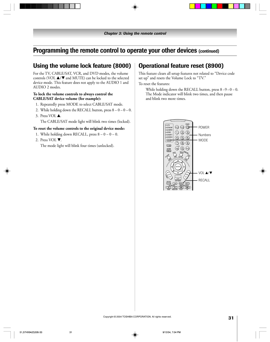 Toshiba 51HX94 Using the volume lock feature, Operational feature reset, Repeatedly press Mode to select CABLE/SAT mode 