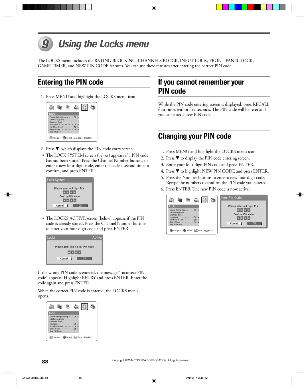 Toshiba 51HX94 Using the Locks menu, Entering the PIN code, If you cannot remember your PIN code, Changing your PIN code 