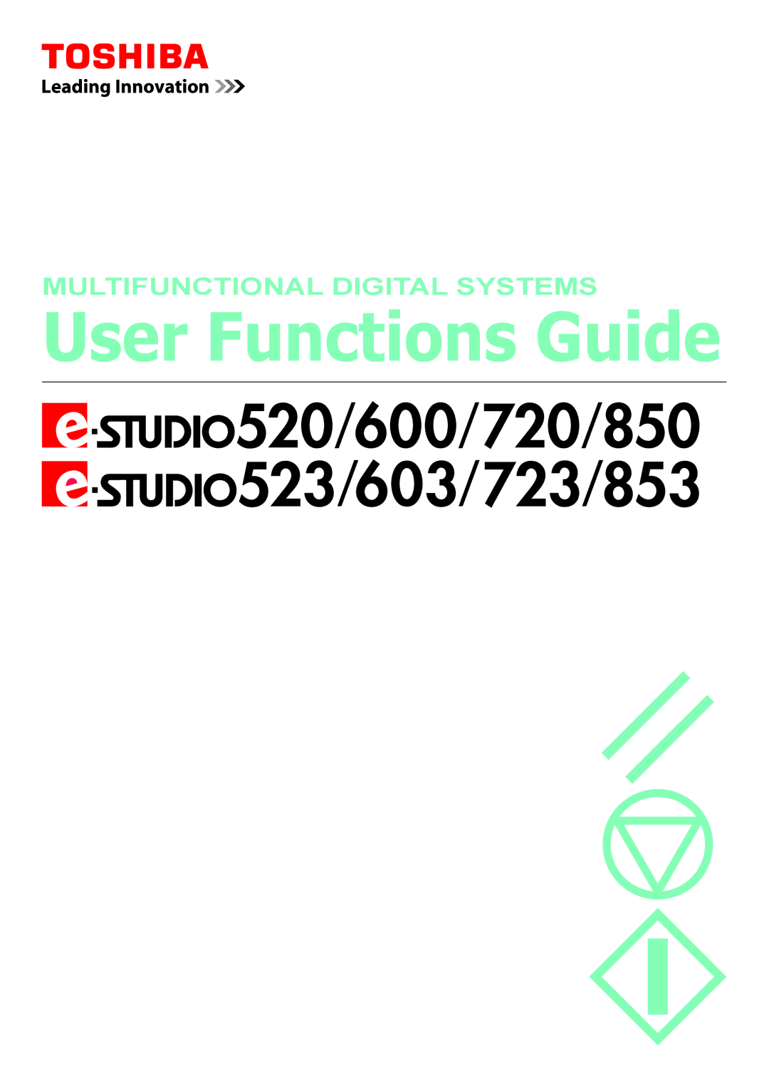 Toshiba 723, 520, 600, 603 manual User Functions Guide 