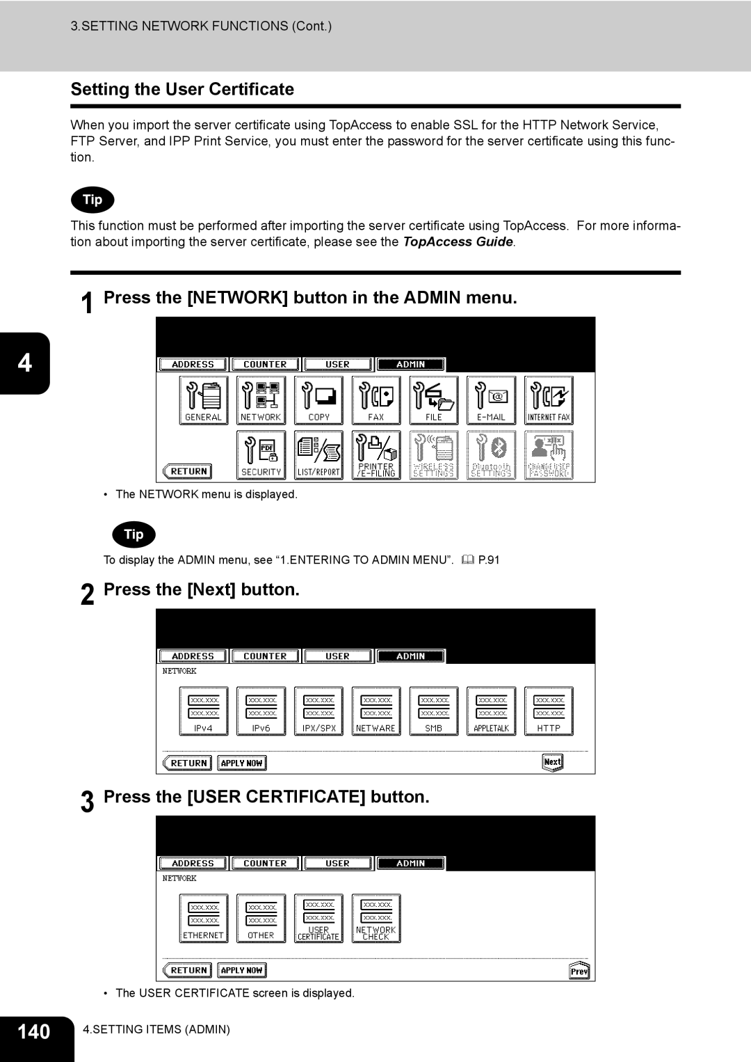 Toshiba 600, 520, 723, 603 manual 140, Setting the User Certificate, Press the Next button Press the User Certificate button 