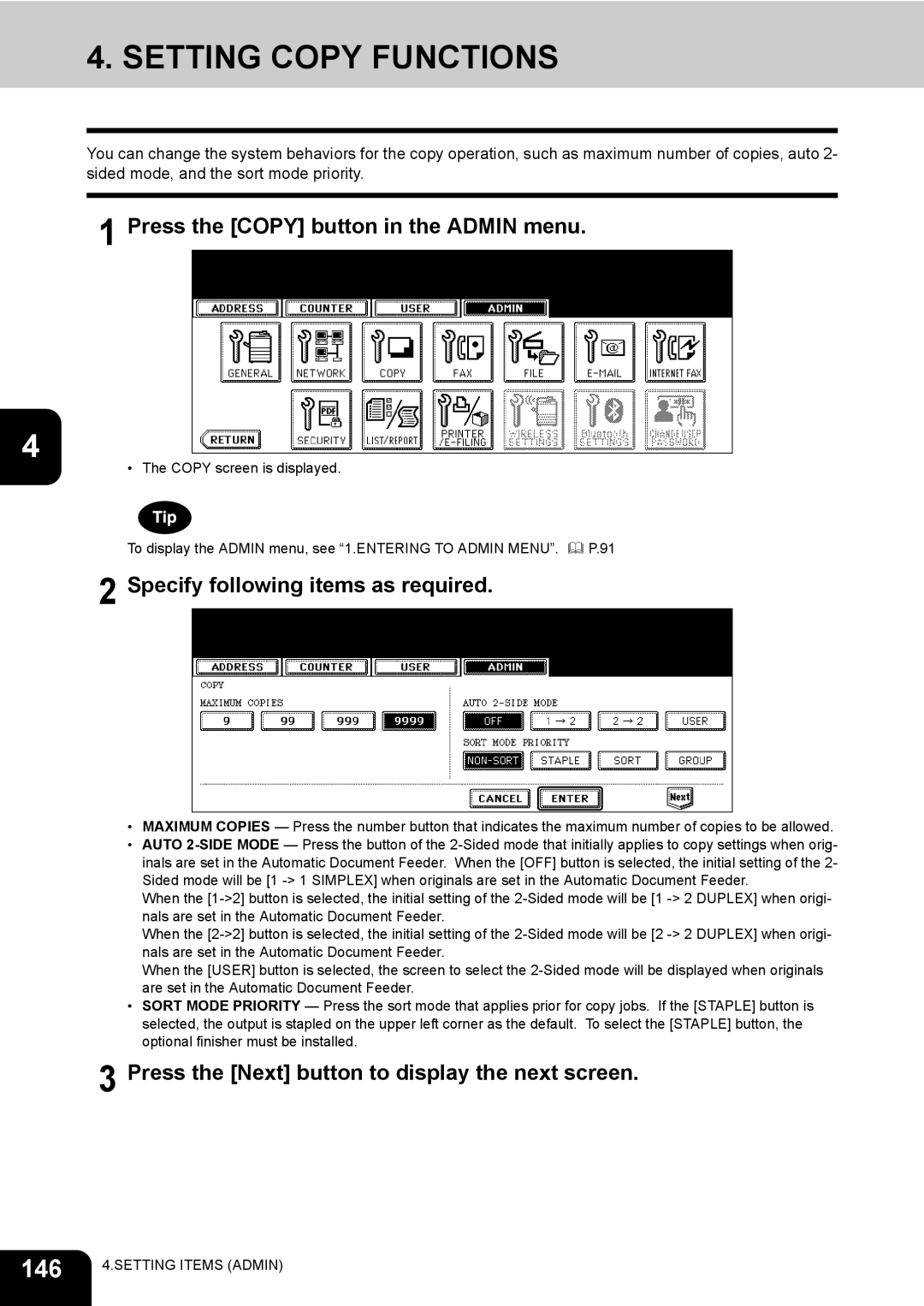 Toshiba 520, 723, 600, 603 manual 146, Press the Copy button in the Admin menu 