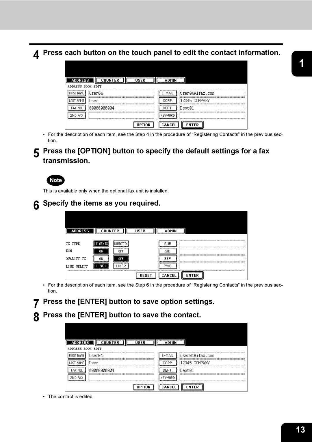 Toshiba 603, 520, 723, 600 manual Specify the items as you required 