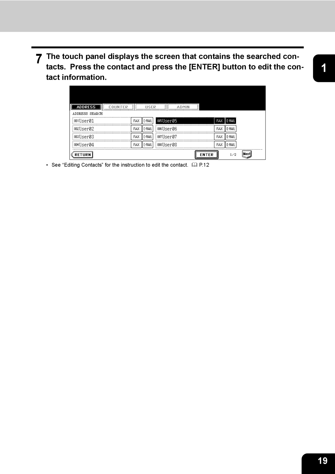 Toshiba 723, 520, 600, 603 manual See Editing Contacts for the instruction to edit the contact 