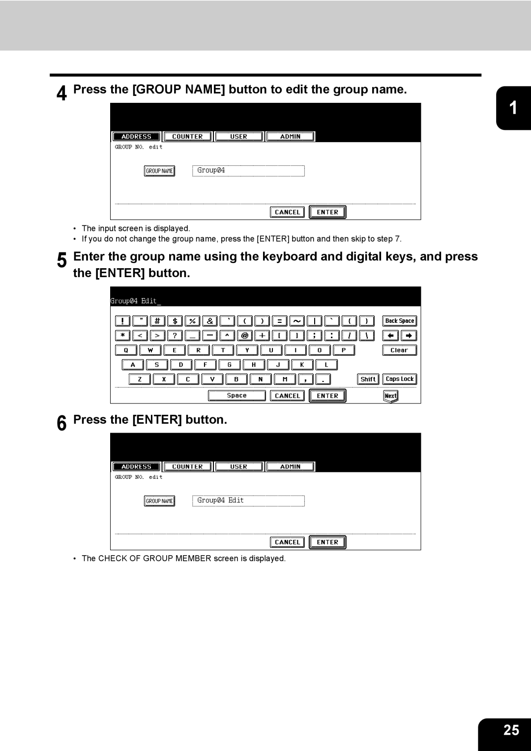 Toshiba 603, 520, 723, 600 manual Press the Group Name button to edit the group name 