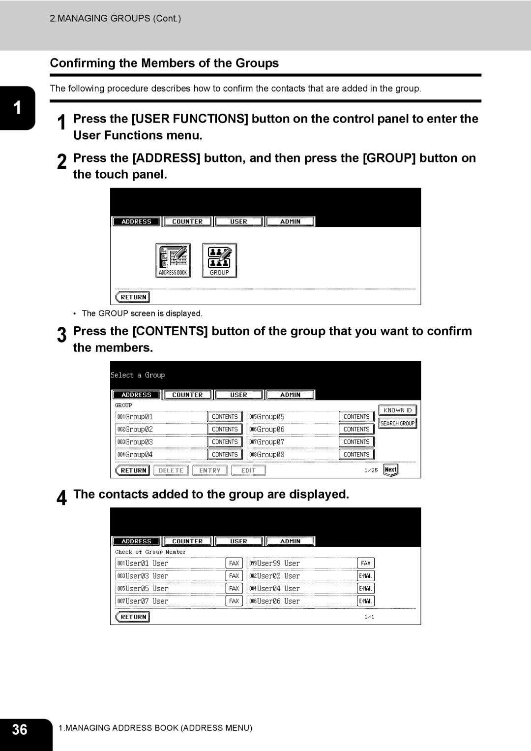 Toshiba 600, 520, 723, 603 manual Confirming the Members of the Groups 