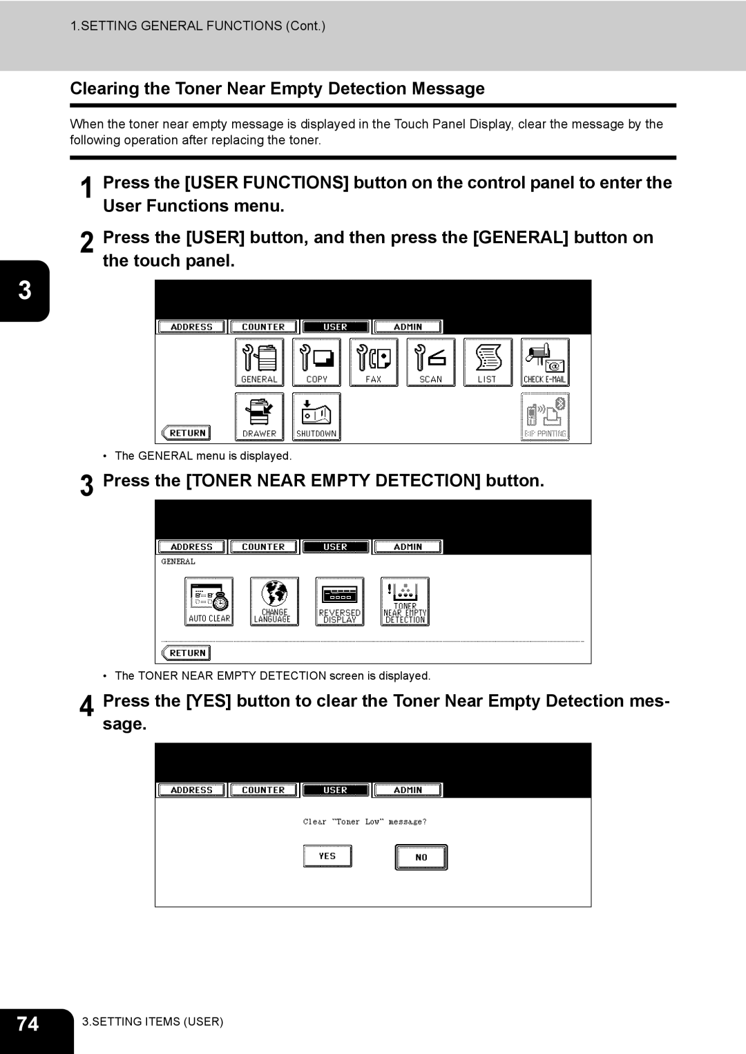 Toshiba 520, 723, 600, 603 manual Clearing the Toner Near Empty Detection Message, Press the Toner Near Empty Detection button 