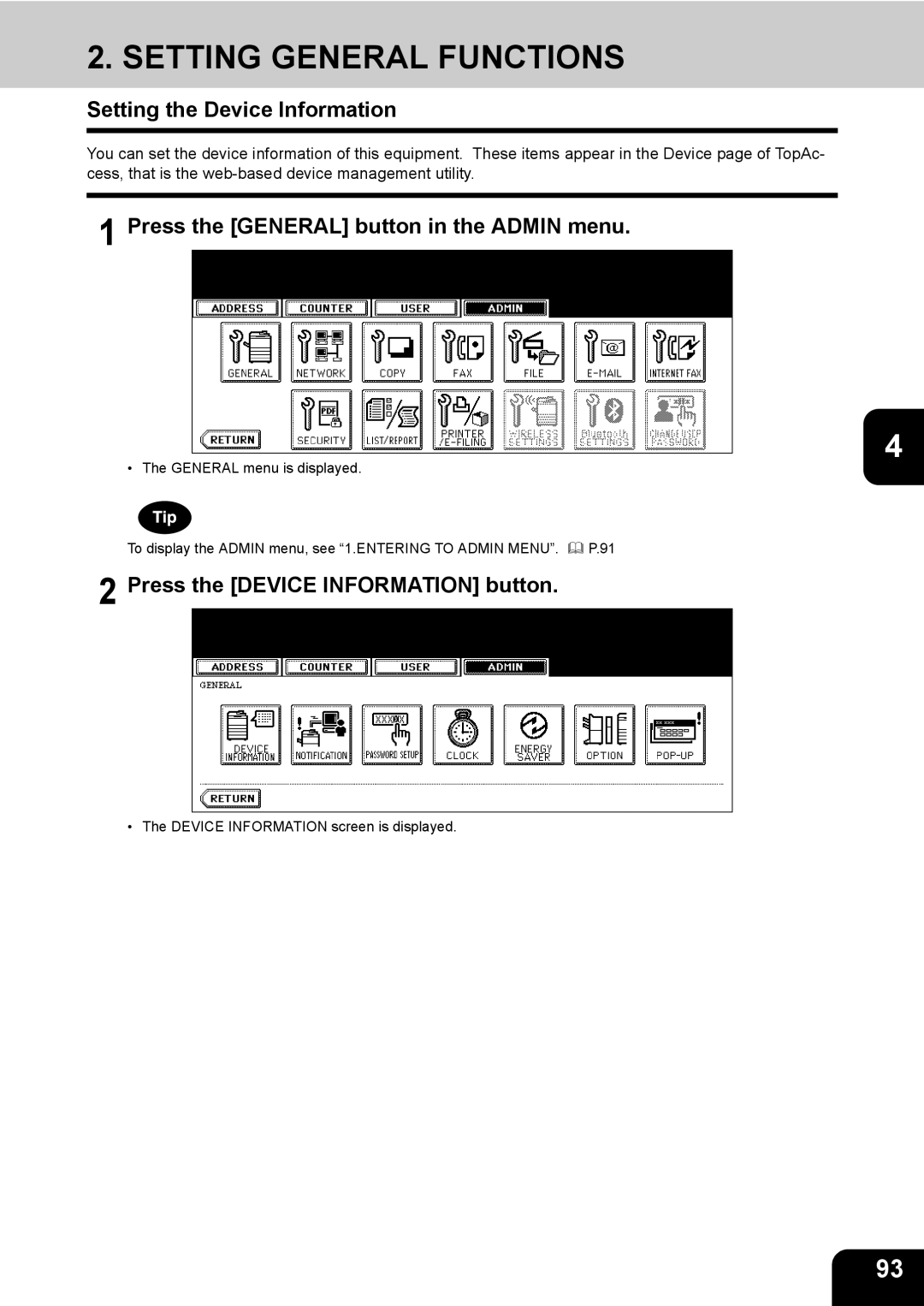 Toshiba 603, 520, 723, 600 manual Setting the Device Information, Press the General button in the Admin menu 