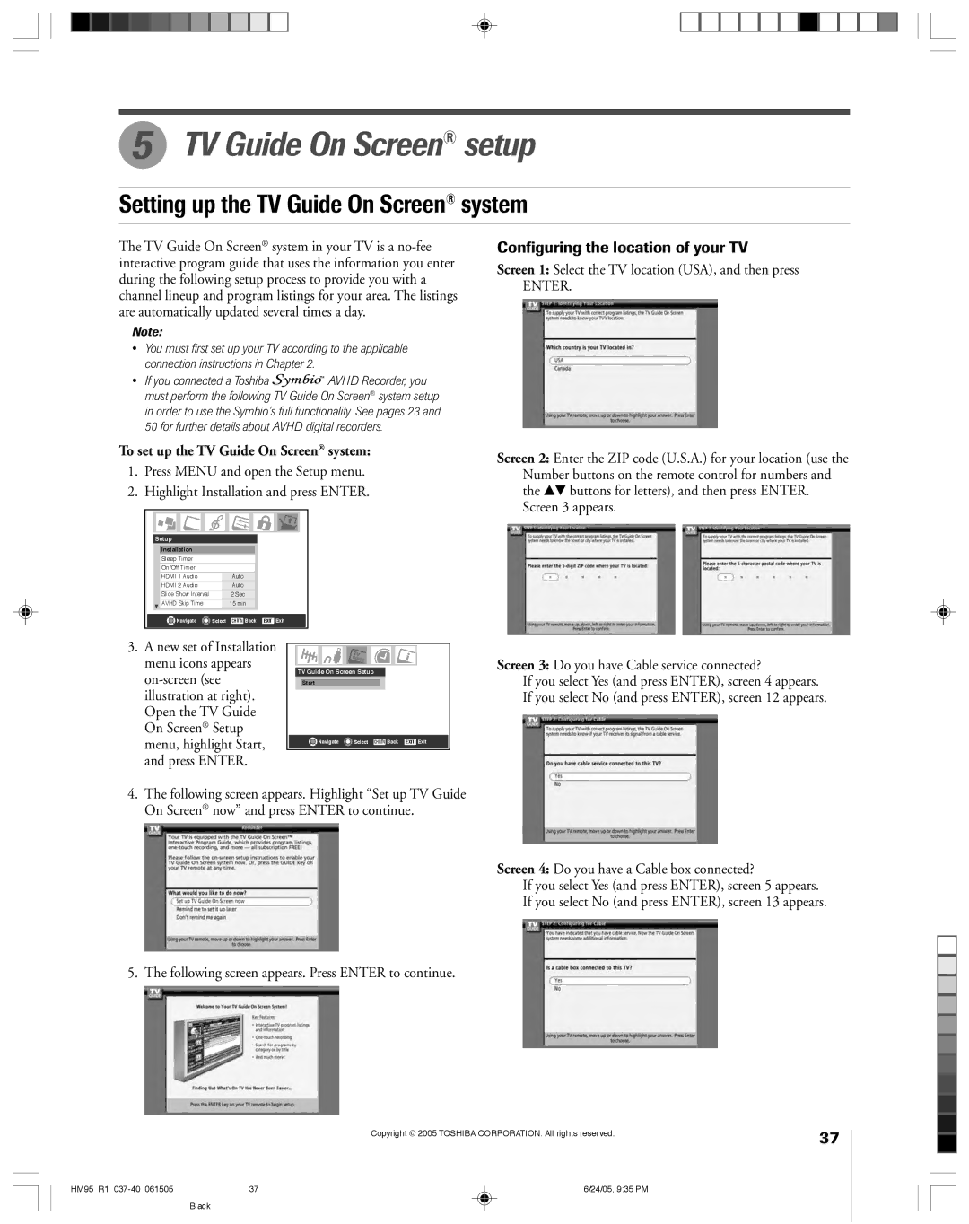 Toshiba 62HM95, 52HM95 Setting up the TV Guide On Screen system, Screen 1 Select the TV location USA, and then press 