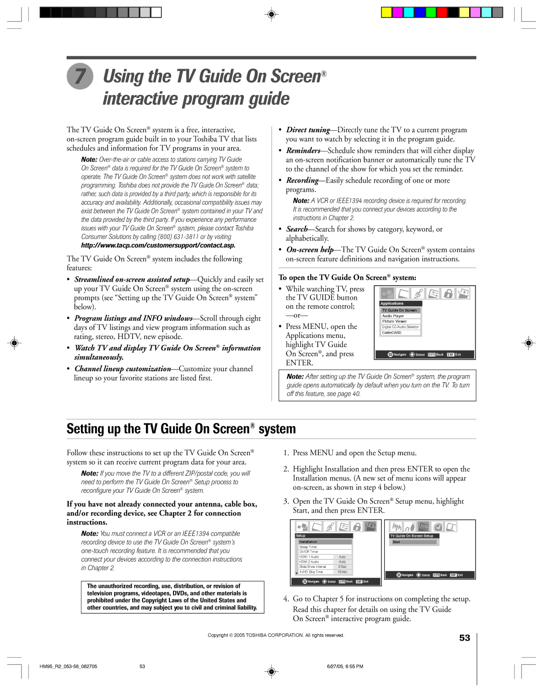 Toshiba 62HM95 TV Guide On Screen system includes the following features, To open the TV Guide On Screen system, Below 