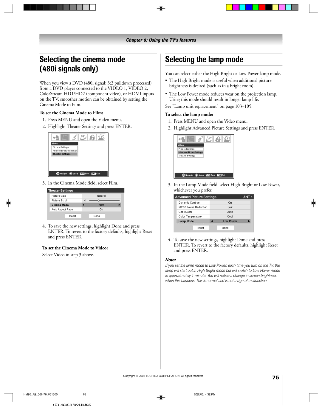 Toshiba 62HM95, 52HM95 owner manual Selecting the lamp mode, To set the Cinema Mode to Film, To set the Cinema Mode to Video 