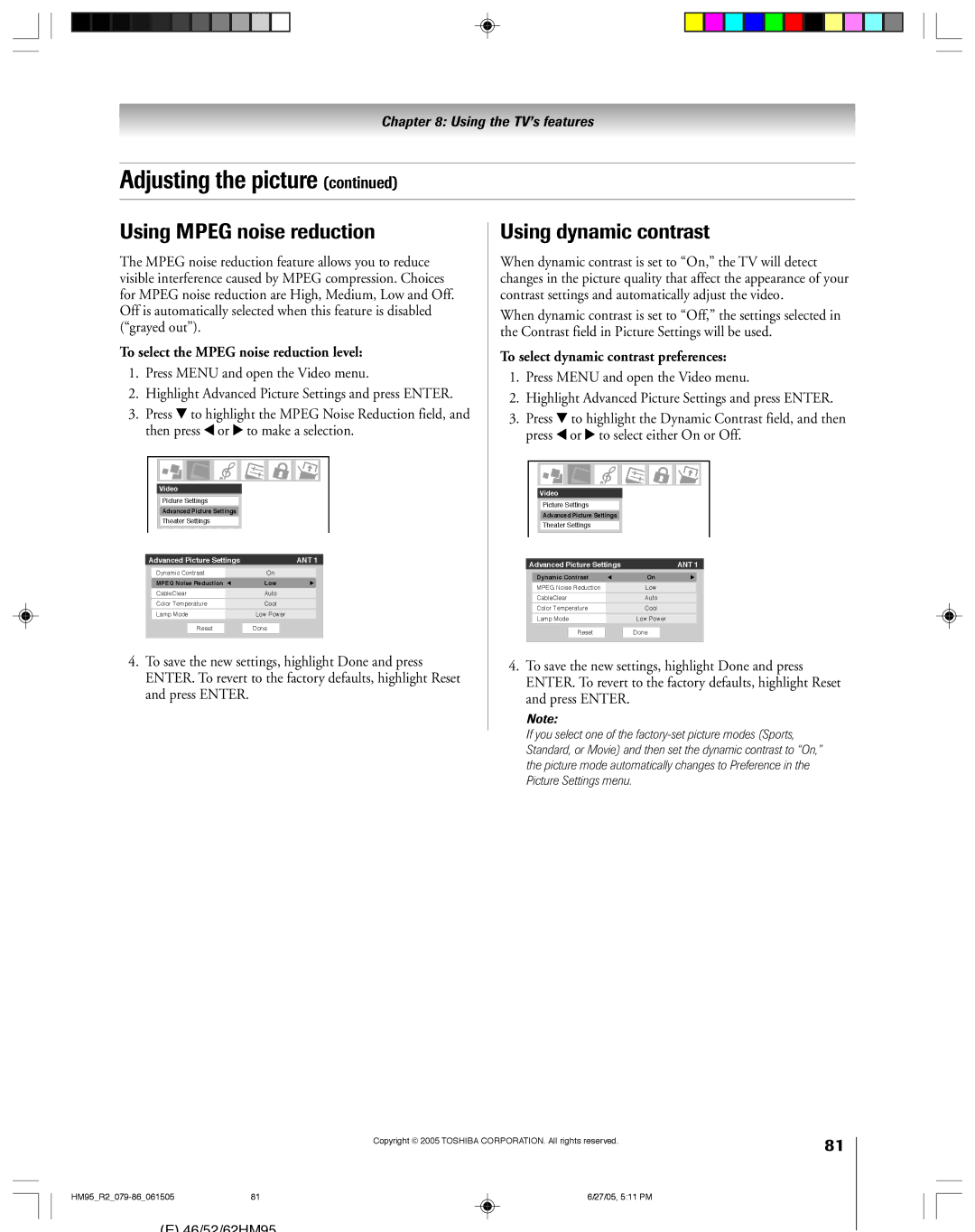 Toshiba 62HM95, 52HM95 Using Mpeg noise reduction, Using dynamic contrast, To select the Mpeg noise reduction level 