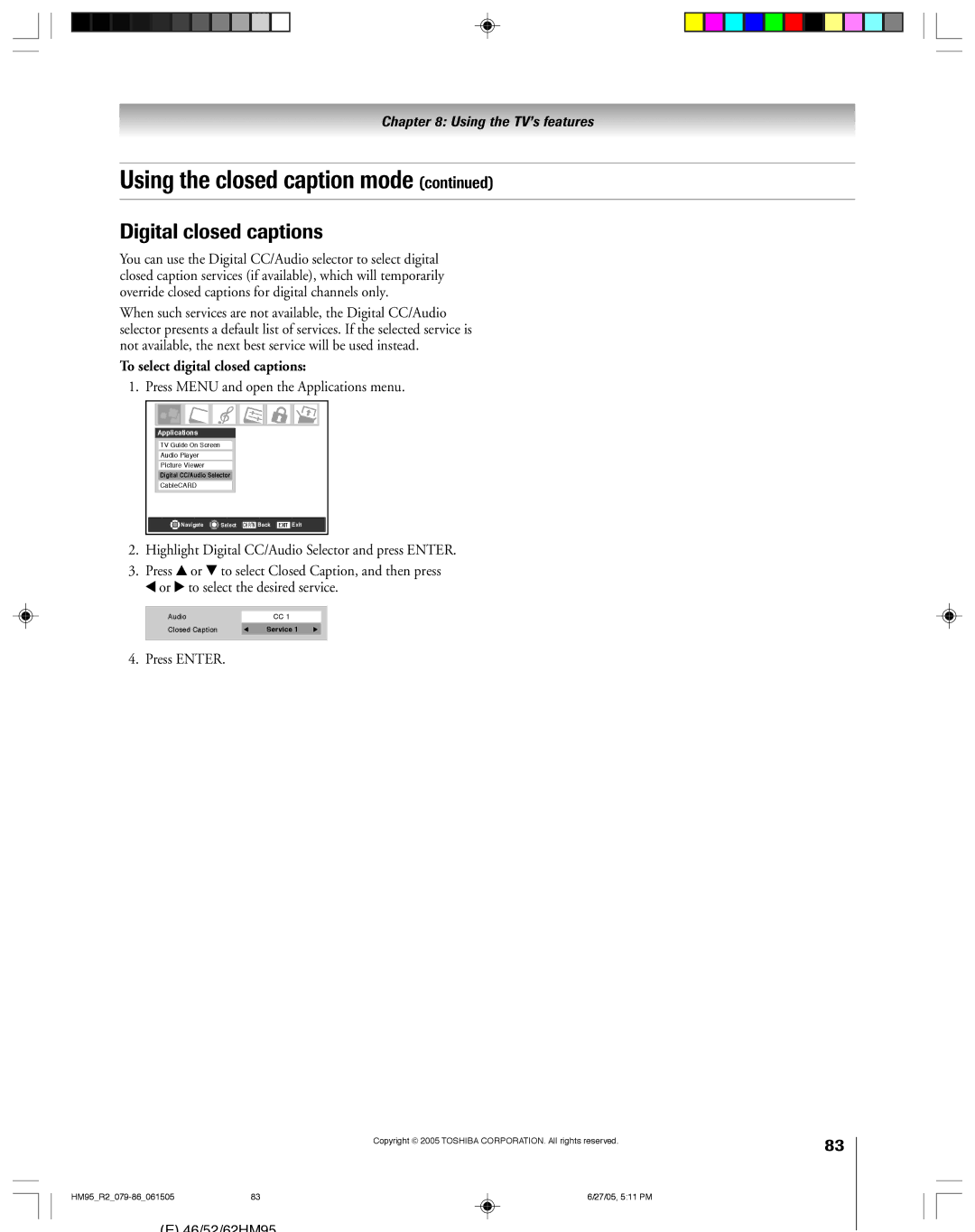 Toshiba 62HM95 Digital closed captions, To select digital closed captions, Press Menu and open the Applications menu 