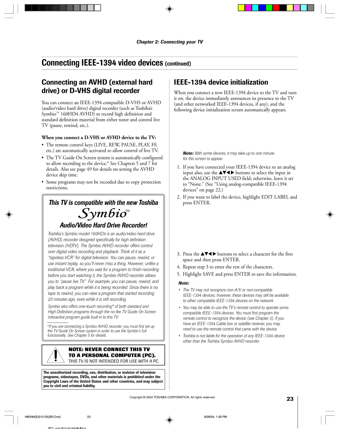 Toshiba 52HMX94 You can connect an IEEE-1394 compatible D-VHS or Avhd, Other networked IEEE-1394 devices, if any 