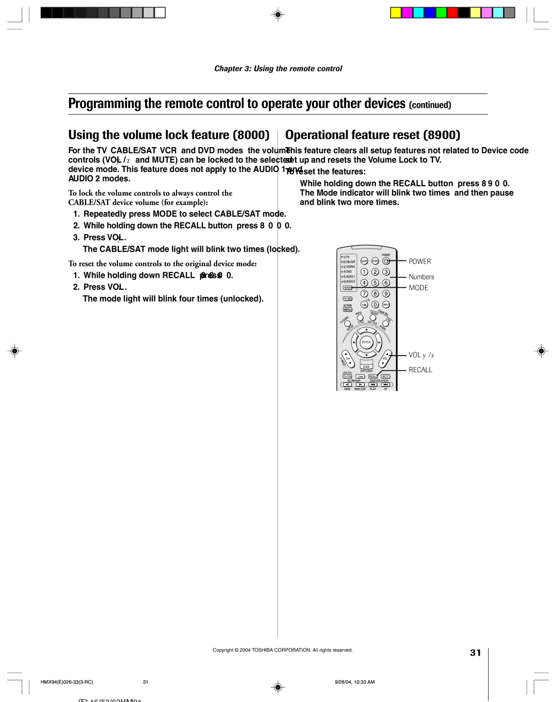 Toshiba 52HMX94 Using the volume lock feature, Operational feature reset, Repeatedly press Mode to select CABLE/SAT mode 