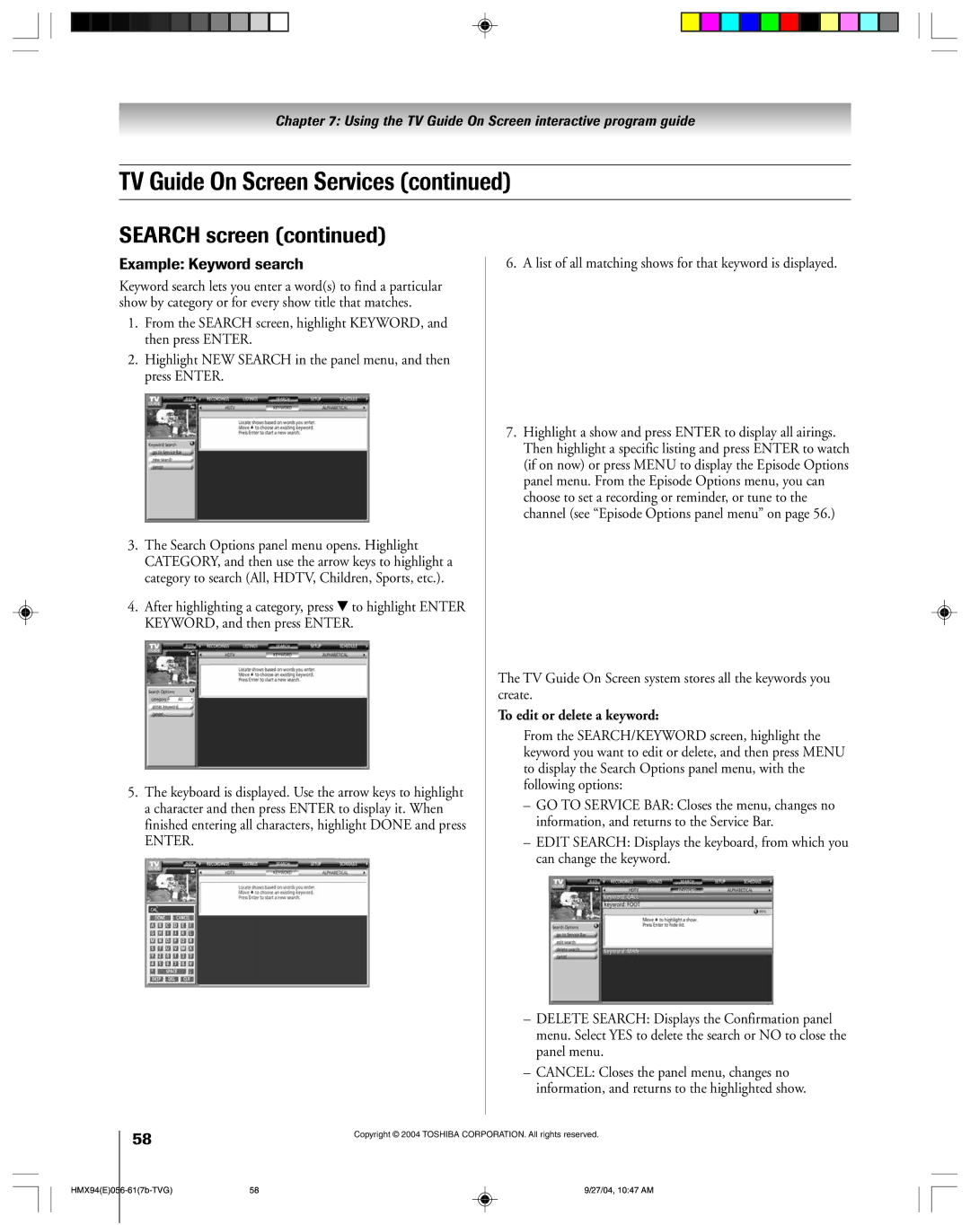 Toshiba 52HMX94 owner manual Example Keyword search, List of all matching shows for that keyword is displayed 