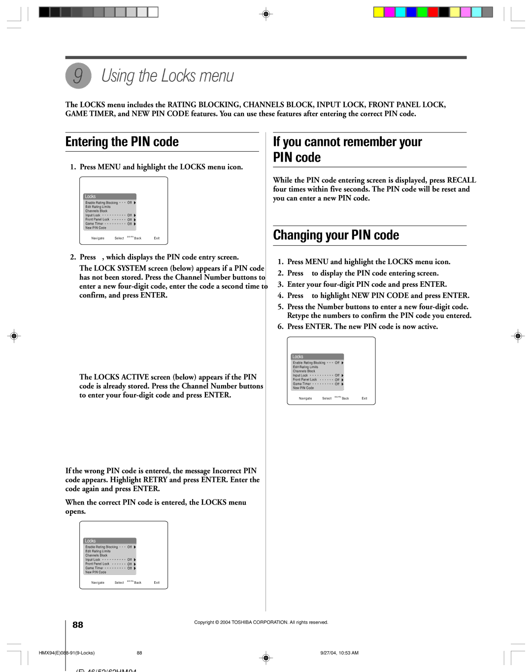 Toshiba 52HMX94 Using the Locks menu, Entering the PIN code, If you cannot remember your PIN code, Changing your PIN code 