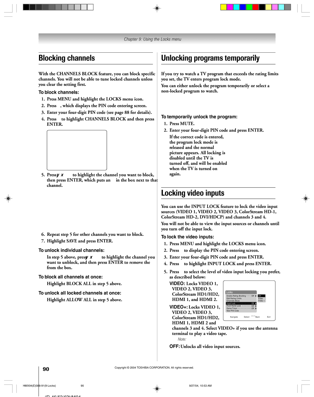 Toshiba 52HMX94 owner manual Blocking channels, Unlocking programs temporarily, Locking video inputs 