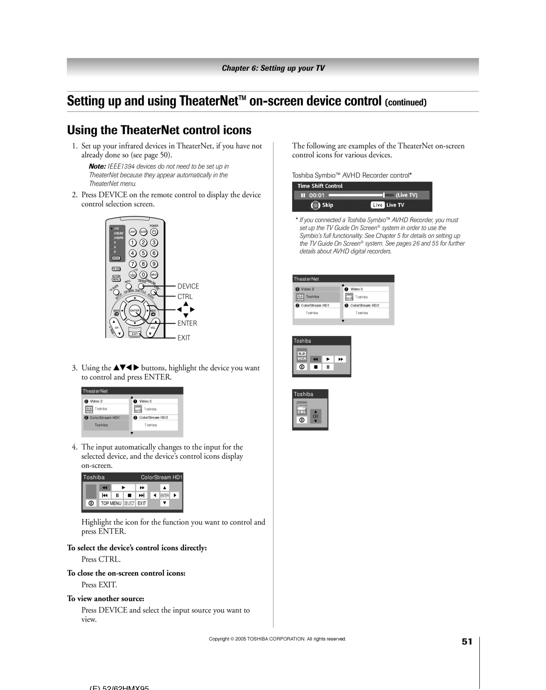 Toshiba 62HMX95 Using the TheaterNet control icons, To select the device’s control icons directly, To view another source 