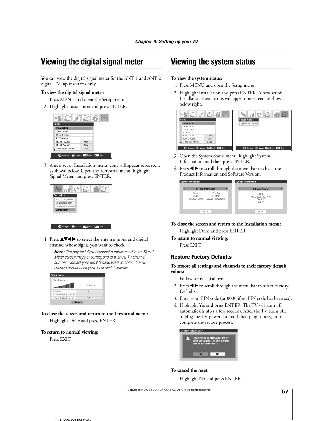 Toshiba 62HMX95, 52HMX95 owner manual Viewing the system status, Restore Factory Defaults 